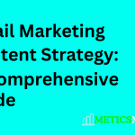 Email Marketing Content Strategy: A Comprehensive Guide